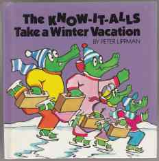 Image for The Know-It-Alls Take A Winter Vacation
