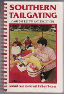 Image for Southern Tailgating Game Day Recipes and Traditions