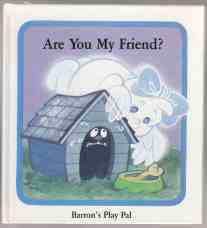 Image for Are You My Friend?