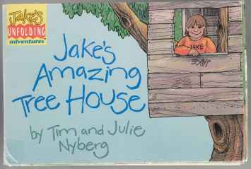 Image for Jake's Amazing Tree House Jake's Unfolding Adventures