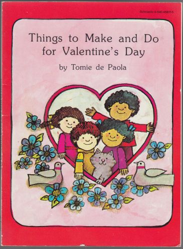 Image for Things to Make and Do for Valentine's Day