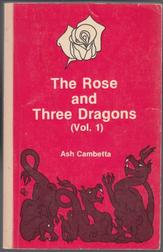 Image for The Rose and Three Dragons Vol. I. SIGNED