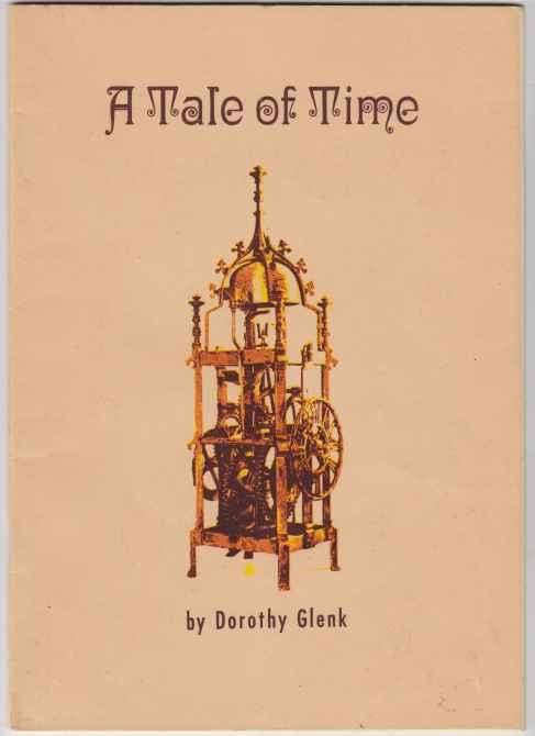 Image for A Tale of Time  A Brief History of Clock Styles and Their Characteristicts  SIGNED
