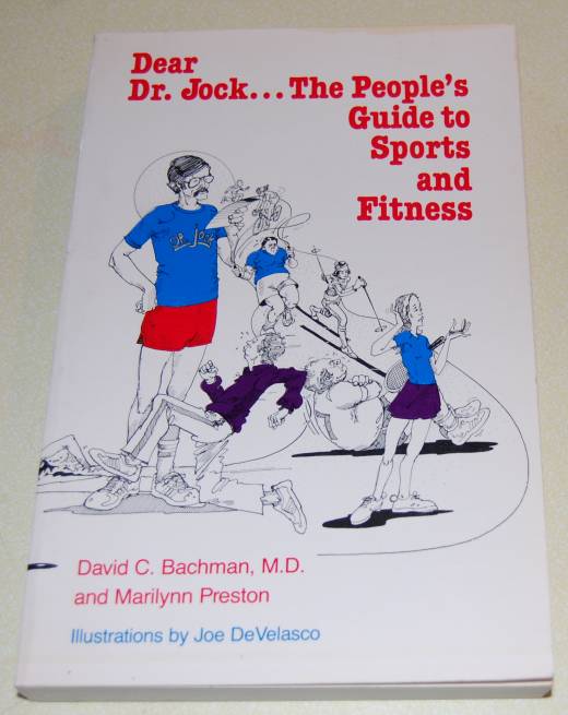 Image for Dear Dr. Jock The People's Guide to Sports and Fitness