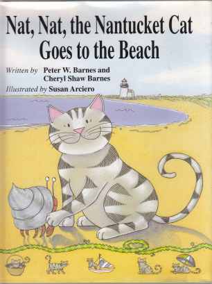 Image for Nat, Nat, The Nantucket Cat Goes To The Beach  SIGNED
