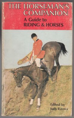 Image for The Horseman's Companion A Guide to Riding & Horses