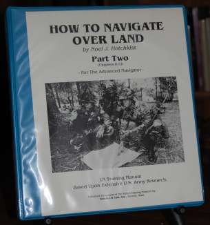 Image for How to Navigate Over Land Part Two Chapbert 8-12 For the Advanced Navigaor LN Training Manual Based Upon Extensive U.S. Army Research
