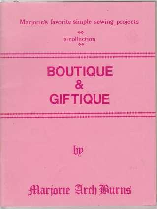 Image for Boutique & Giftique Marjorie's Favorite Simple Sewing Projects