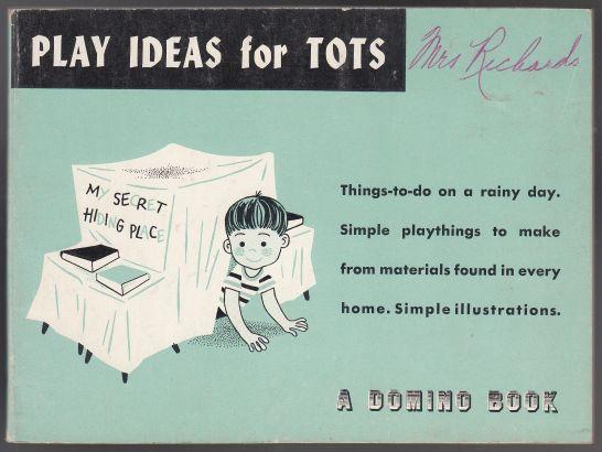 Image for Play Ideas for Tots