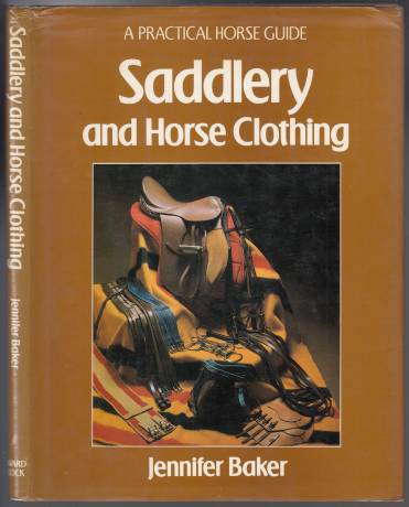 Image for Saddlery and Horse Clothing A Practical Horse Guide