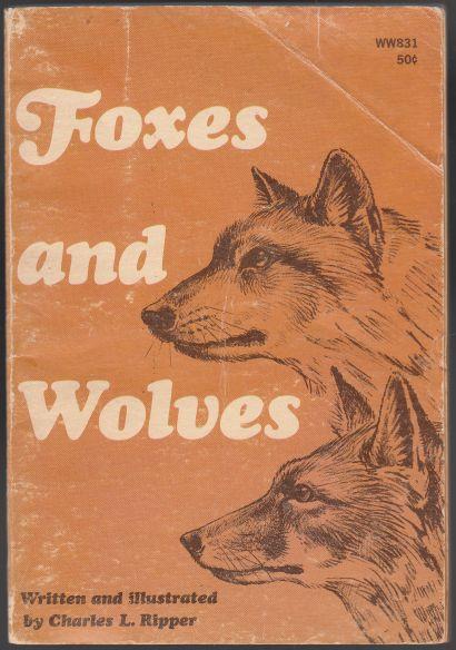 Image for Foxes and Wolves