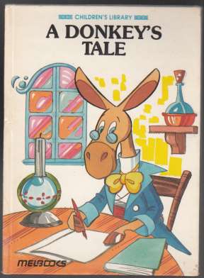 Image for A Donkey's Tale/ Ali-Baba and the Forty Thieves