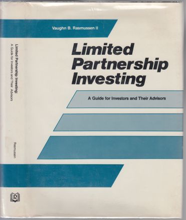 Image for Limited Partnership Investing  A Guide for Investors and Their Advisors