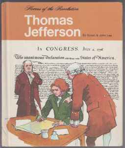 Thomas Jefferson Heroes of the Revolution Image for Thomas Jefferson Heroes of the Revolution