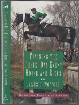 Image for Training The Three-Day Event Horse and Rider SIGNED