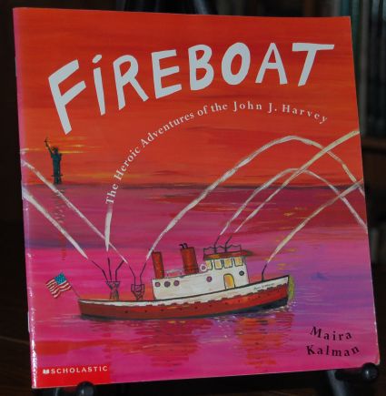 Image for Fireboat The Heroic Adventures of the John J. Harvey