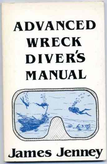 Image for Advanced Wreck Diver's Manual