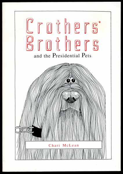 Image for Crothers' Brothers and the Presidential Pets