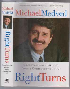 Image for Right Turns Unconventional Lessons from a Controversial Life