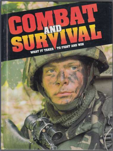 Image for Combat and Survival What it Takes to Fight and Win Vol 3