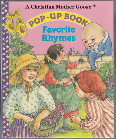 Image for Favorite Rhymes  A Christian Mother Goose Pop-Up Book