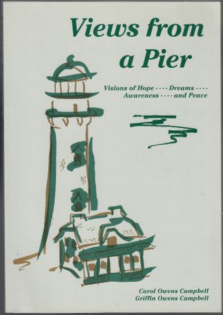 Image for Views from a Pier Visions of Hope, Dreams Awareness, and Peace  TWICE SIGNED