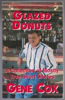 Image for Glazed Donuts A Collection of Mostly True Stories   SIGNED