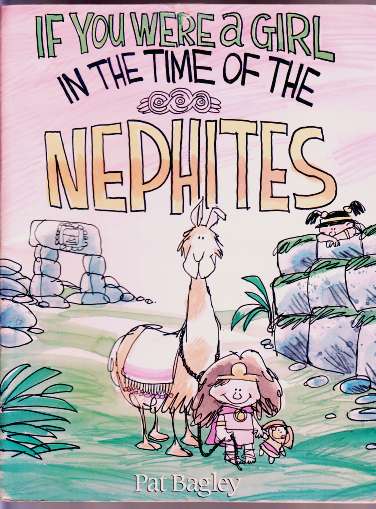 Image for If You Were a Girl in The Time of The Nephites