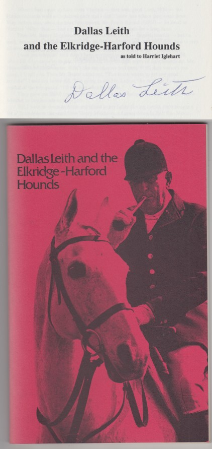 Image for Dallas Leith and the Elkridge-Harford Hounds SIGNED