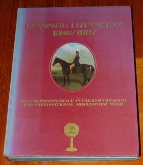L'Annee Hippique 1986/1987 The International Equestrian Year Image for L'Annee Hippique 1986/1987 The International Equestrian Year