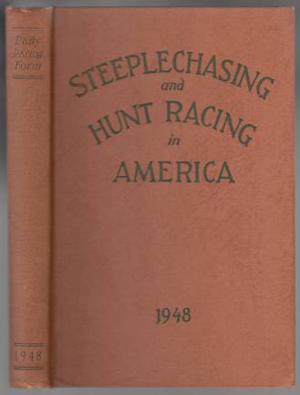 Image for Steeplechasing and Hunt Racing in America 1948