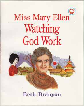 Image for Miss Mary Ellen Watching God Work (Little Missionary Books)