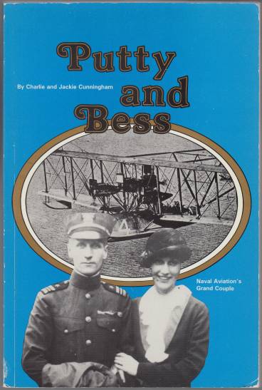 Image for Putty and Bess Naval Aviation's Grand Couple
