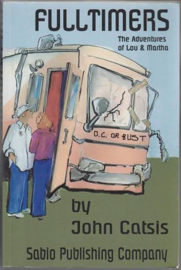 Image for Fulltimers: A Seriously Funny Novel, The Adventures of Lou & Martha