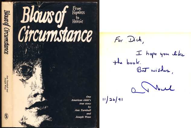 Image for Blows of Circumstance From Hopeless to Heroic One American Child's True Story SIGNED