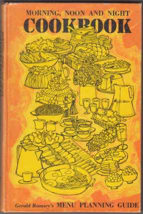 Image for Morning, Noon and Night Cookbook