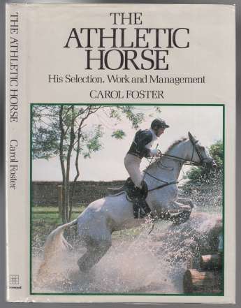 Image for The Athletic Horse His Selection, Work and Management