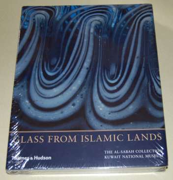 Image for Glass from Islamic Lands. The Al-Sabah Collection Kuwait National Museum. NEW HARDCOVER IN SHRINKWRAP