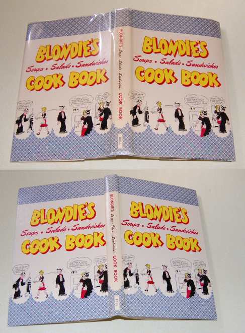 Blondie's Cook Book Soups, Salads, Sandwiches 277 Ways to Prepare Attractive Meals Quick Image for Blondie's Cook Book Soups, Salads, Sandwiches 277 Ways to Prepare Attractive Meals Quick