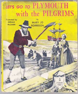 Image for Let's Go to Plymouth with the Pilgrims  SIGNED