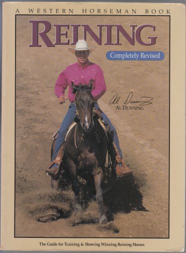 Image for Reining The Guide for Training & Showing Winning Reining Horses A Western Horseman Book