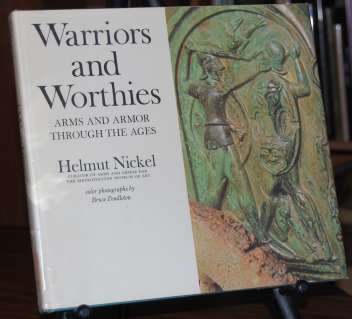Image for Warriors and Worthies Arms and Armor Through the Ages