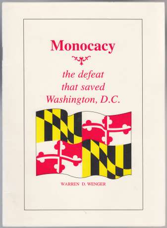 Image for Monocacy the Defeat That Saved Washington, D.C.
