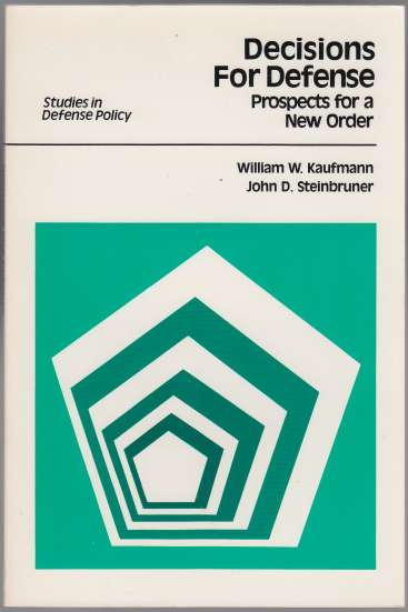 Image for Decisions for Defense Prospects for a New Order
