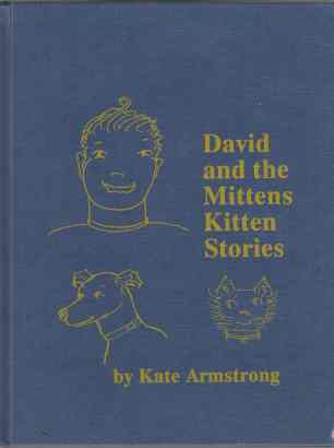Image for David and the Mittens Kitten Stories SIGNED