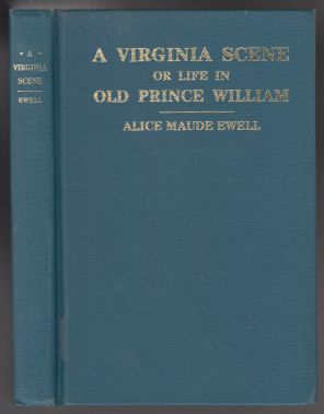 Image for A Virginia Scene or Life in Old Prince William
