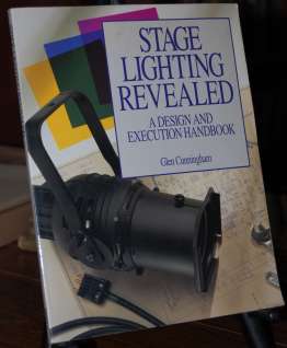 Image for Stage Lighting Revealed  A Design and Execution Handbook