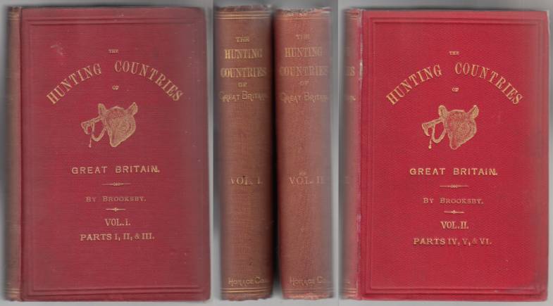 Image for The Hunting Countries of Great Britain 2 Volume Set Parts I, II, III, IV, V, & VI