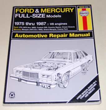 Image for Ford & Mercury Full-Size Models 1975-1987 V8 Engines. Automotive Repair Manual