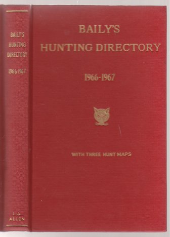 Image for Baily's Hunting Directory with Hunt Maps 1966-67 Number 60